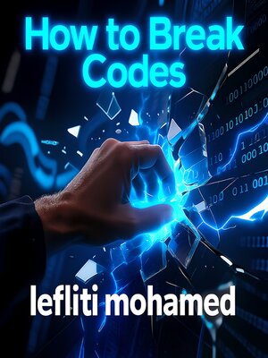 cover image of How to break codes